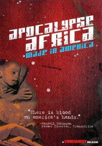 Apocalypse Africa: Made in America (2010)
