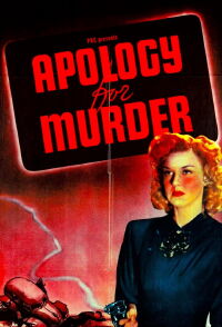 Apology for Murder (1945)