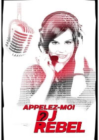 Appelez-moi DJ Rebel (2012)