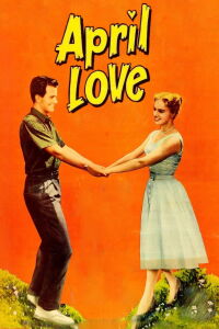 April Love (1957)