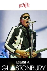 Arcade Fire: Live at Glastonbury Festival (2014)