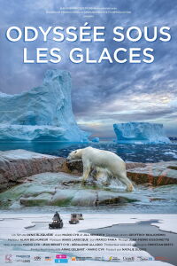 Arctique - Une odyssée sous les glaces (2019)