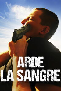 Arde la sangre (2025)
