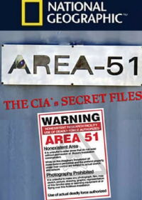 Area 51: Los Archivos Secretos De La CIA (2014)