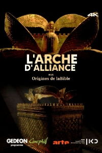 Ark of the Covenant: The Bible’s Origins (2021)