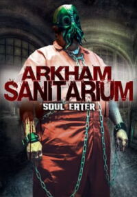 Arkham Sanitarium: Soul Eater (2014)