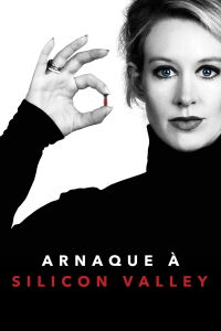 Arnaque à Silicon Valley (2019)