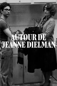 Around Jeanne Dielman (1975)