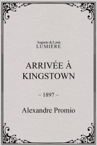 Arrivée à Kingstown (1897)