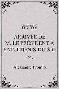 Arrivée de M. le président à Saint-Denis-du-Sig (1903)
