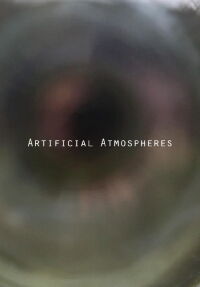 Artificial Atmospheres (2016)