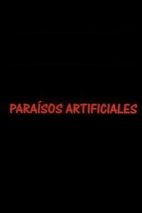 Artificial Paradise (1999)