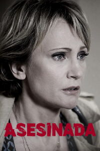 Asesinada (2012)