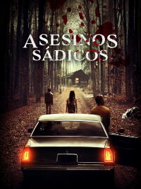 Asesinos Sádicos (2020)