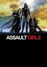 Assault Girls (2009)