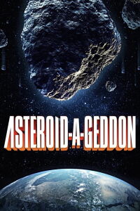 Asteroid-a-Geddon (2020)