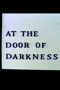 At the Door of Darkness (1983)