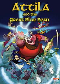 Atila y el gran frijol Azul (2007)