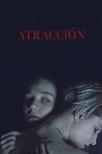 Atracción (2018)