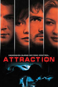 Atracción peligrosa (2001)