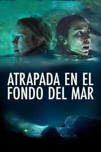 Atrapada En El Fondo Del Mar (2020)