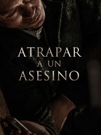 Atrapar a un asesino (2017)