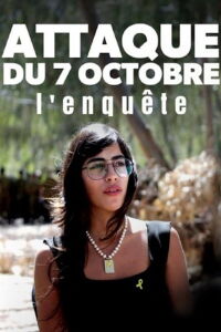 Attaque du 7 octobre : l’enquête (2024)