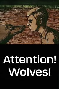 Attention! Wolves! (1970)