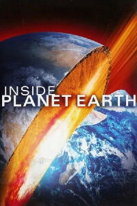 Au cœur de la Terre (2009)