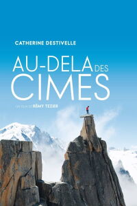 Au-Delà Des Cimes (2009)