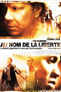 Au nom de la liberté (2006)