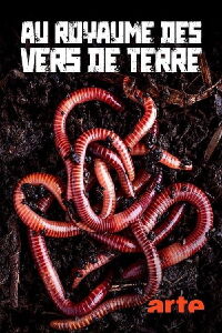 Au royaume des vers de terre: La vie du sol dévoilée (2023)