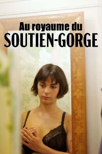 Au royaume du soutien-gorge (2024)