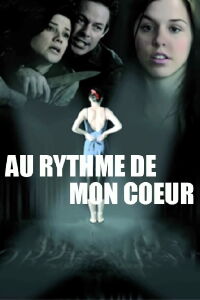 Au rythme de mon cœur (2006)