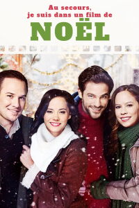 Au secours, je suis dans un film de Noël (2019)