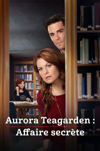 Aurora Teagarden : Affaire secrète (2017)