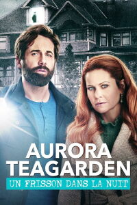 Aurora Teagarden : Un frisson dans la nuit (2022)