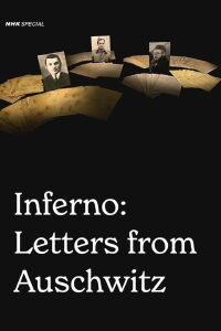 Auschwitz: cartas desde el infierno (2020)