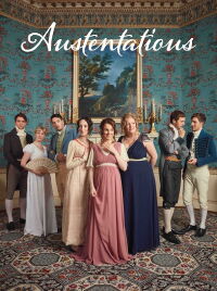 Austentatious - Queer Eye for the Regency Guy (2018)