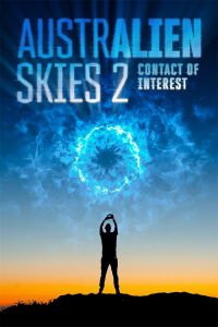 Australien Skies 2: Contact of Interest (2018)