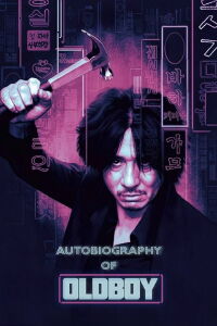 Autobiography of 'Oldboy' (2005)