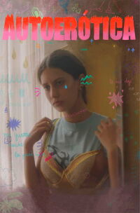 Autoerotic (2021)