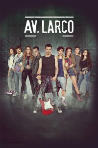 Av. Larco: La película (2017)