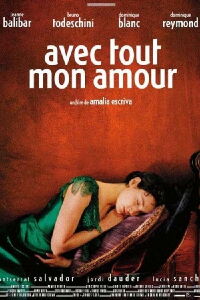 Avec tout mon amour (2001)