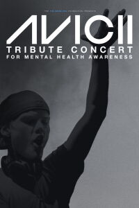 Avicii Tribute Concert (2019)