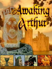 Awaking Arthur (2005)