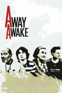 Away (A)wake (2005)