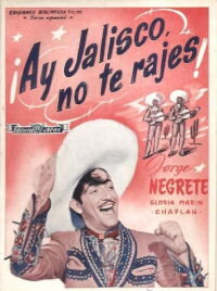 Ay, Jalisco, Don't Give Up! (1941)