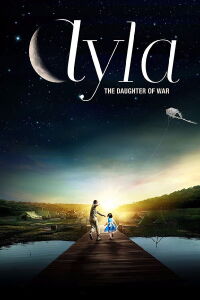 Ayla : La fille de la guerre (2017)