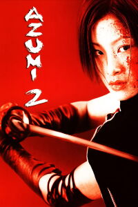 Azumi 2 (2005)